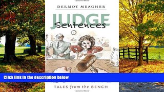 Books to Read  Judge Sentences: Tales from the Bench  Best Seller Books Most Wanted
