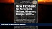 FAVORITE BOOK  The New Tax Guide for Performers, Writers, Directors, Designers and Other Show Biz