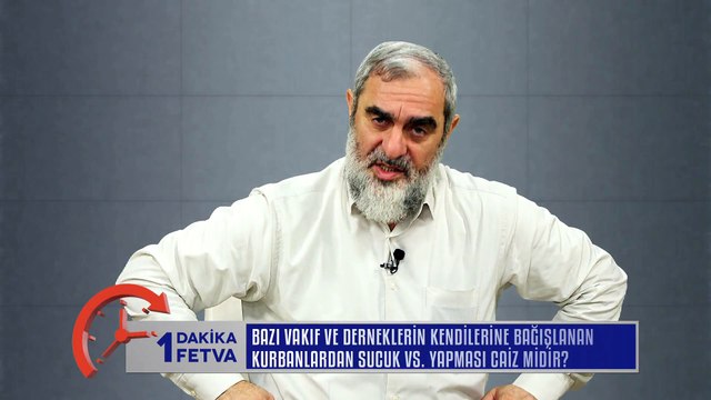 115) Bazı vakıf ve derneklerin kendilerine bağışlanan kurbanlardan sucuk vs yapması caiz midir? /Birfetva - Nureddin YILDIZ