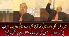 Altaf Hussain Latest Video -Mein Kal Bhi Hindustani Tha Aaj Bhi Hindutani Hon - Real Face Altaf Hussain