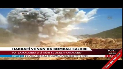 Hakkari ve Van'da askere bombalı saldırı: 2'si ağır, 12 yaralı