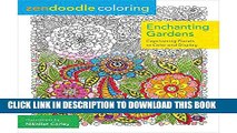 [PDF] Zendoodle Coloring: Enchanting Gardens: Captivating Florals to Color and Display Popular