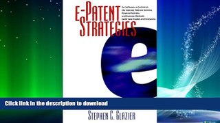 READ  e-Patent Strategies for Software, e-Commerce, the Internet, Telecom Services, Financial