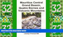 Full Online [PDF]  Mauritius Central Grand Bassin, Quatre Bornes and Volcanic Mountains: Pamiatka