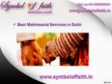 Best matrimonial services in Delhi.