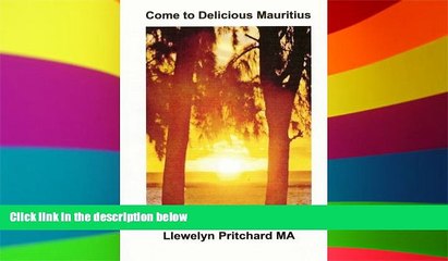 Must Have  Come to Delicious Mauritius: Relax and unwind (Photo Albums) (French Edition)  Premium