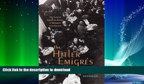 FAVORITE BOOK  The Hitler Emigres: The Cultural Impact on Britain of Refugees from Nazism  BOOK