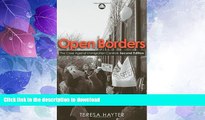 FAVORITE BOOK  Open Borders - Second Edition: The Case Against Immigration Controls  BOOK ONLINE