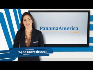 Avance de noticias - Panamá América 24 de Enero de 2013