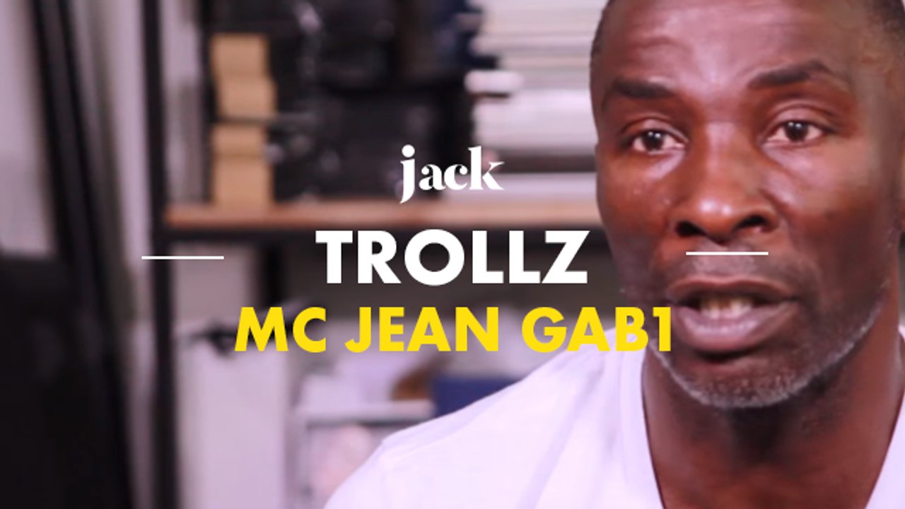 MC Jean Gab1 : « Le rap français c’est Chagrin d’Amour » – Trollz | JACK