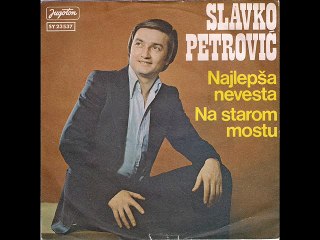 Slavko Petrovic-Najlepsa nevesta 1979