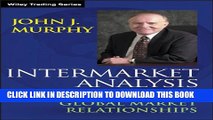 [PDF] Intermarket Analysis: Profiting from Global Market Relationships (Wiley Trading) Full