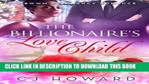 [PDF] The Billionaire s Love Child: A BWWM Pregnancy Romance Popular Collection