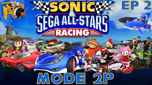 Let's play Sonic & SEGA All-Stars Racing avec MarioandOlimar - Mode 2P Épisode 2