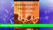 READ book  Community Policing: Can It Work? (The Wadsworth Professionalism in Policing Series)