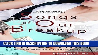 [PDF] Songs of Our Breakup (Playlist Book 1) Popular Collection