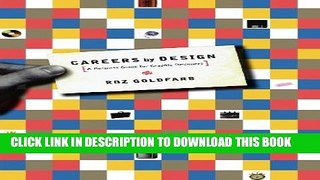 [Read PDF] Careers by Design: A Business Guide for Graphic Designers Download Free