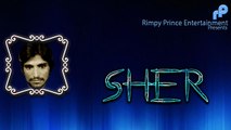 Sher | Full Audio Song | Chunni Lal Bangar