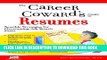 [Read PDF] The Career Coward s Guide to Resumes: Sensible Strategies for Overcoming Job Search