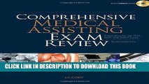 [PDF] Comprehensive Medical Assisting Exam Review: Preparation for the CMA, RMA and CMAS Exams