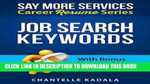 [Read PDF] Job Search Keywords - Career Resume Series: BONUS KEYWORD LIST BY INDUSTRY - Using Job