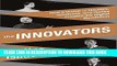 [PDF] The Innovators: How a Group of Hackers, Geniuses, and Geeks Created the Digital Revolution