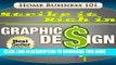 [Read PDF] Strike it Rich in Graphic Design: How To Build a Profitable and Creative Career as a