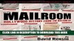 [PDF] The Mailroom: Hollywood History from the Bottom Up Popular Colection