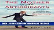 [PDF] The Mother of All Antioxidants: How Health Gurus are Misleading You and What You Should Know