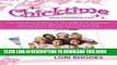 [Read PDF] Chicktime: Encouraging women to develop their passions and use their gifts to make the