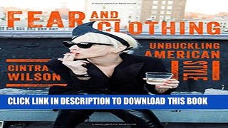 [PDF] Fear and Clothing: Unbuckling American Style Popular Colection