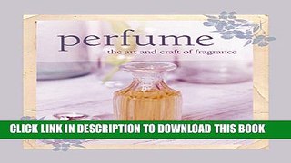 [PDF] Perfume: The Art and Craft of Fragrance Full Colection