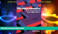 Big Deals  100 Words per Minute: Tales from Behind Law Office Doors  Best Seller Books Best Seller