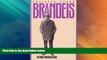 Big Deals  Brandeis: Beyond Progressivism (American Political Thought)  Best Seller Books Most