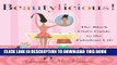 [PDF] Beautylicious!: The Black Girl s Guide to the Fabulous Life Full Online