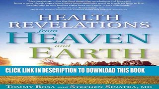 [PDF] Health Revelations from Heaven and Earth [Full Ebook]