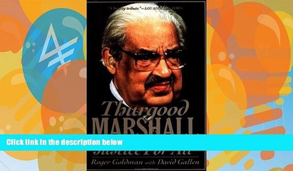 Books to Read  Thurgood Marshall: Justice for All  Full Ebooks Most Wanted