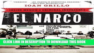 [PDF] El Narco: Inside Mexico s Criminal Insurgency [Online Books]