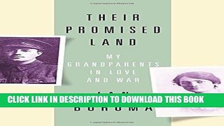 [PDF] Their Promised Land: My Grandparents in Love and War Full Online