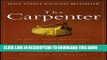 [PDF] The Carpenter: A Story About the Greatest Success Strategies of All Popular Collection