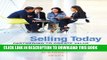 [PDF] Selling Today: Partnering to Create Value (13th Edition) [Full Ebook]
