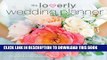 [Read PDF] Loverly Wedding Planner: The Modern Couple s Guide to Simplified Wedding Planning Ebook