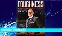 Big Deals  Toughness: Developing True Strength On and Off the Court  Best Seller Books Most Wanted