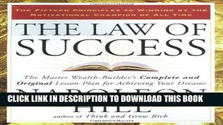 [PDF] The Law of Success: The Master Wealth-Builder s Complete and Original Lesson Plan