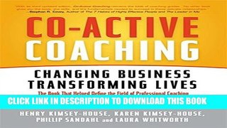[PDF] Co-Active Coaching: Changing Business, Transforming Lives Popular Collection