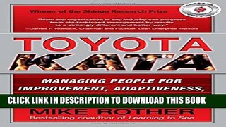 [PDF] Toyota Kata: Managing People for Improvement, Adaptiveness and Superior Results Full