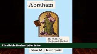 Books to Read  Abraham: The World s First (But Certainly Not Last) Jewish Lawyer (Jewish