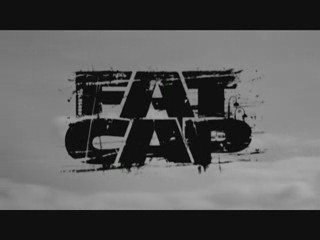 FAT CAP - y'a ceux qui -