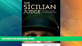 Big Deals  The Sicilian Judge: Anthony Alaimo, an American Hero  Best Seller Books Best Seller