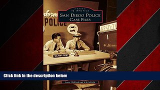 READ book  San Diego Police: Case Files  FREE BOOOK ONLINE